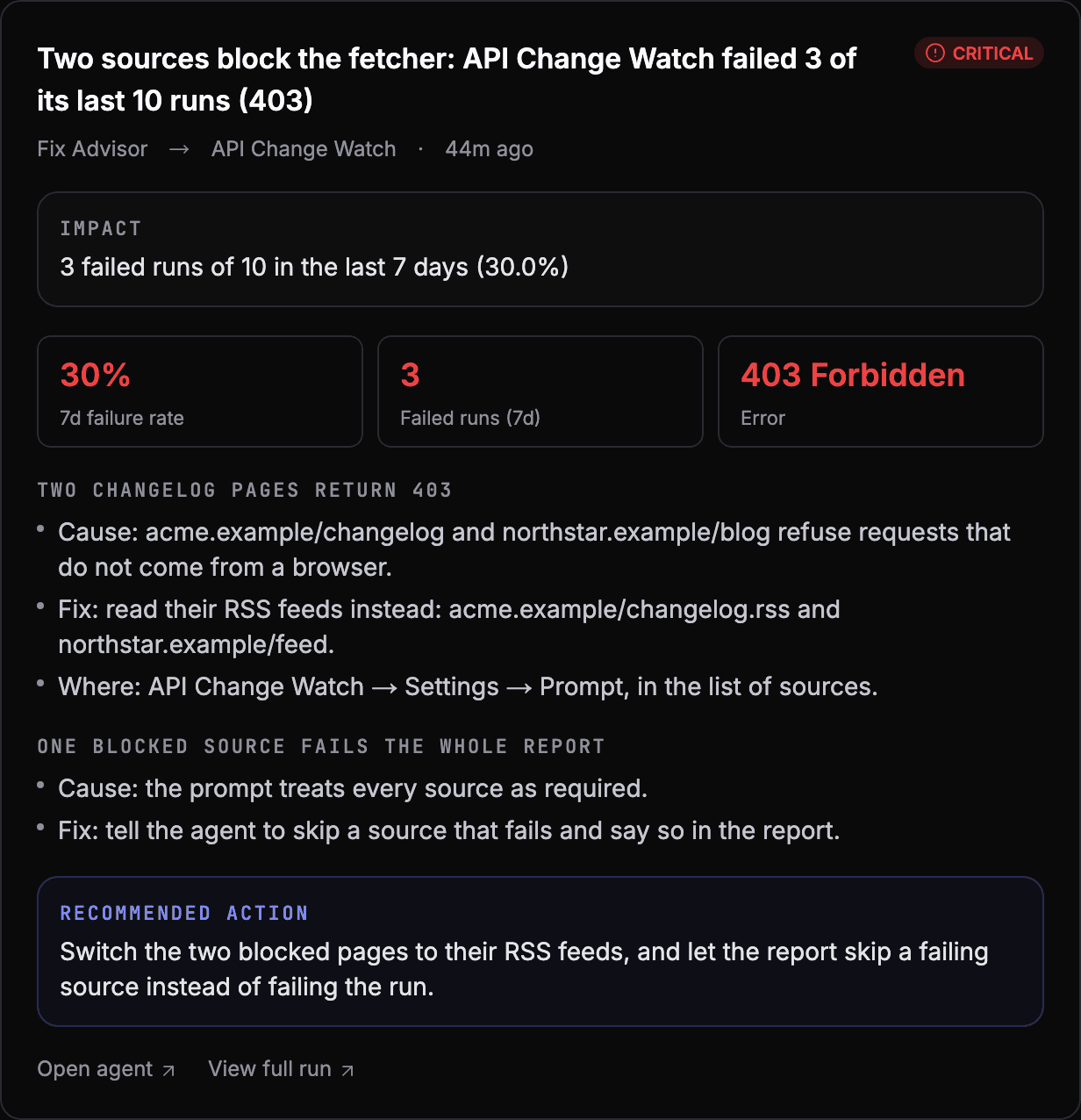 A Fix Advisor finding: an agent failing three of its last ten runs because two sources return 403, with the cause, the fix and a recommended action.
